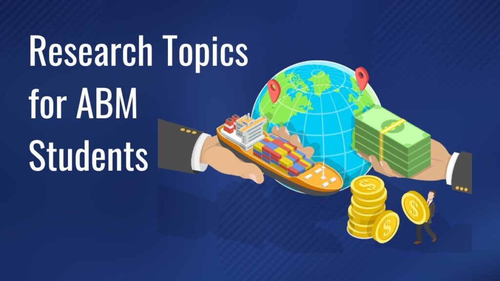 Research Topics for ABM Students