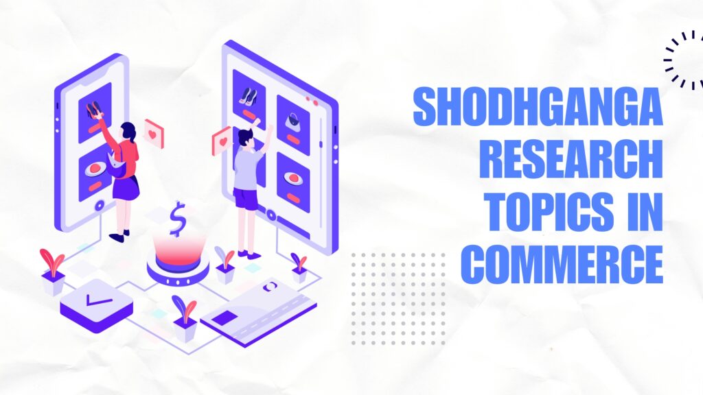 Shodhganga Research Topics in Commerce